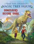 Magic Tree House 1: Dinosaurs Before Dark