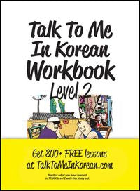 Talk To Me In Korean Level 2