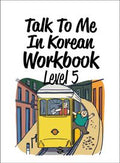 Talk To Me In Korean Level 5